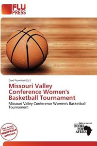 Missouri Valley Conference Women's Basketball Tournament