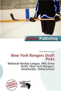 New York Rangers Draft Picks