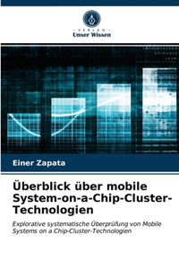 Überblick über mobile System-on-a-Chip-Cluster-Technologien