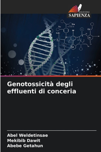 Genotossicità degli effluenti di conceria