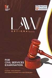 Law Optional For UPSC CIvil Services Main Examination (English Paperback Unique publishers) Karan Chaudhary & Krishna Koundinya Mothukuru