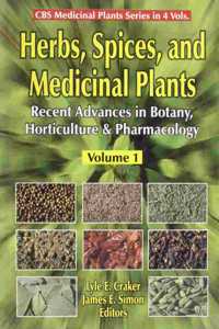 Herbs, Spices and Medicinal Plants: Recent Advances in Botany, Horticulture and Pharmacology: v. 1