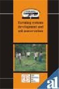 Farming Systems Developments and Soil Conservation