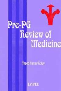 Pre-Pg Review Of Medicine