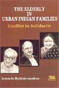 The Elderly in Urban Indian Families