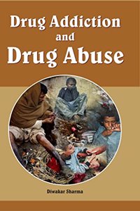 Drug Addiction and Drug Abuse