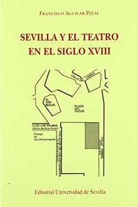 Sevilla y el teatro en el siglo XVIII