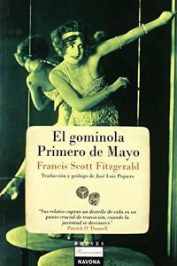 El Gominola. El Primero de Mayo [Paperback] [Jan 01, 2013] FITZGERALD, FRANCIS SCOTT
