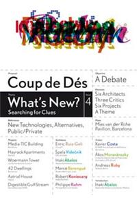 Coup de Des 4: What's New? Searching for Clues