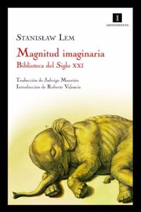 Magnitud imaginaria: Biblioteca del Siglo XXI