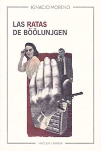 Las ratas de Boolunjgen