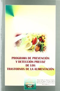 Programa de Prevencion y Deteccion Precoz de los Trastornos de la Alimentacion