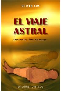 El Viaje Astral