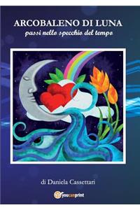 Arcobaleno di luna