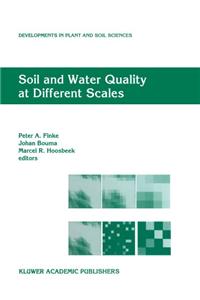 Soil and Water Quality at Different Scales