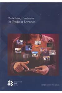 Mobilizing Business for Trade in Services