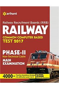 Railway Recruitment Boards (Rrb) Common Computer Based Test 2017 Phase-II