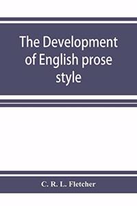 development of English prose style