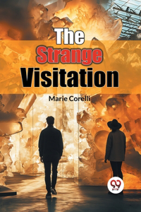 The Strange Visitation