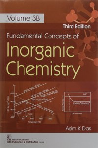 FUNDAMENTAL CONCEPTS OF INORGANIC CHEMISTRY VOL 3B 3ED (PB 2021)