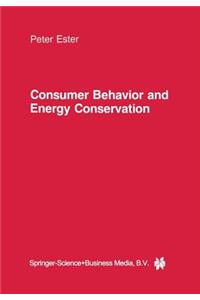 Consumer Behavior and Energy Conservation