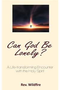 Can God Be Lonely?