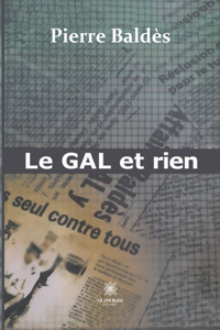 GAL et rien