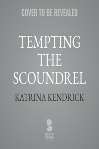Tempting the Scoundrel
