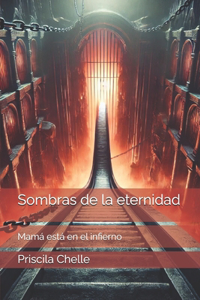 Sombras de la eternidad