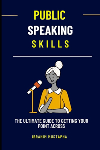 Public Speaking Skills