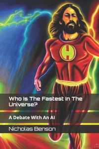 Who Is The Fastest In The Universe?