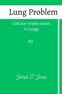 Lung Problem