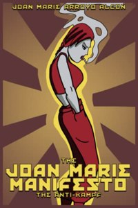 The Joan Marie Manifesto