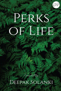 Perks of Life