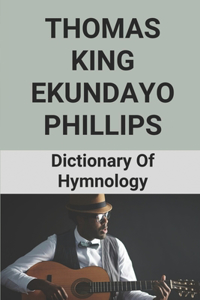 Thomas King Ekundayo Phillips