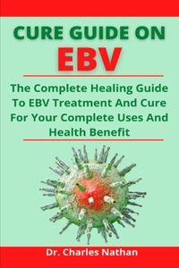 Cure Guide On EBV