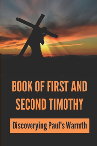 Book Of First and Second Timothy