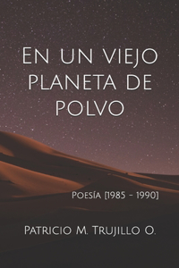 un viejo planeta de polvo