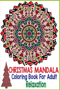 Christmas mandala coloring book for adult relaxation