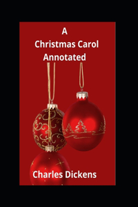 A Christmas Carol Annotated