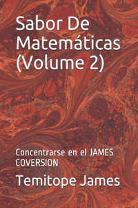 Sabor De Matemáticas (Volume 2)