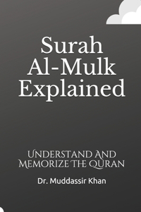 Surah Al-Mulk Explained