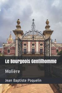 Le bourgeois gentilhomme