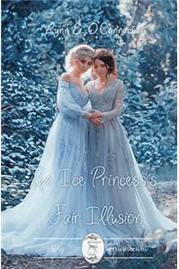 The Ice Princess's Fair Illusion