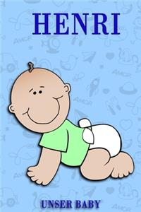 Henri unser Baby