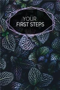 Your First Steps