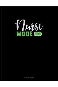 Nurse Mode On