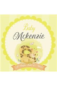 Baby Mckenzie A Simple Book of Firsts