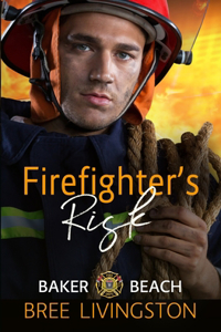 Firefighter's Risk