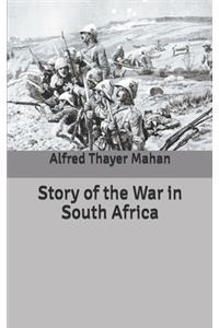 Story of the War in South Africa